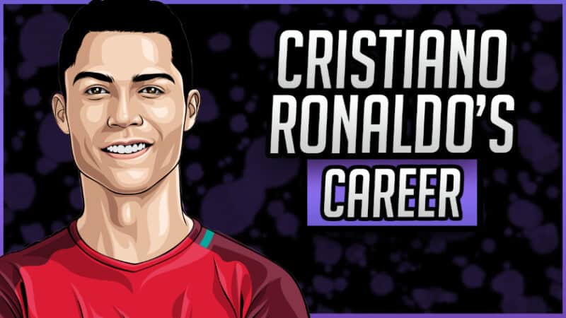 Cristiano Ronaldo's Career