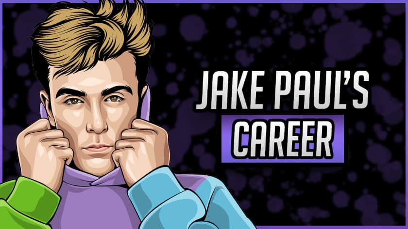 Jake Paul's Career