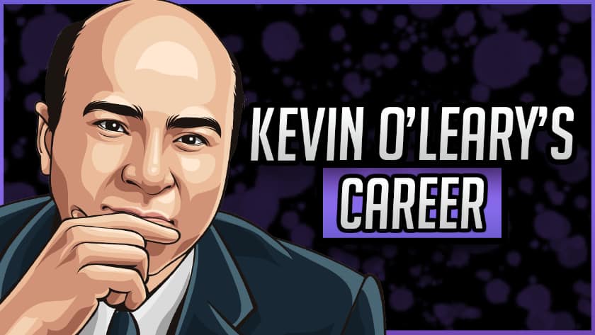 Kevin O'Leary's Career