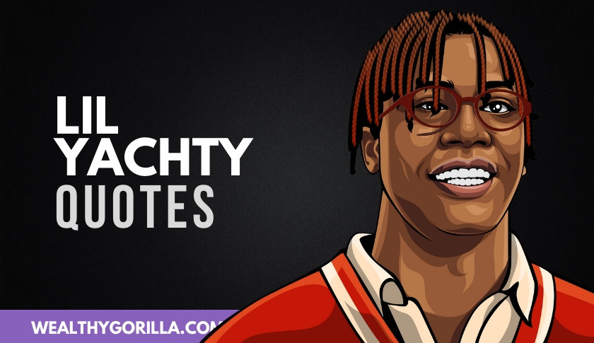 The Best Lil Yachty Quotes