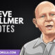 The Best Steve Ballmer Quotes