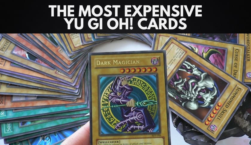 The Most Expensive Yu-Gi-Oh! Cards of All Time