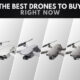 The 15 Best Drones to Buy & Fly