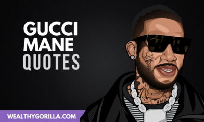 The Best Gucci Mane Quotes