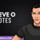 35 Positive & Inspirational Steve O Quotes
