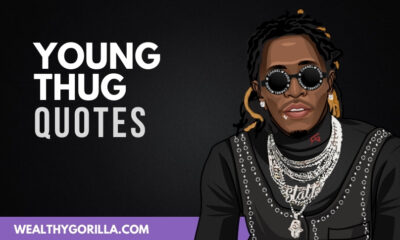 The Best Young Thug Quotes