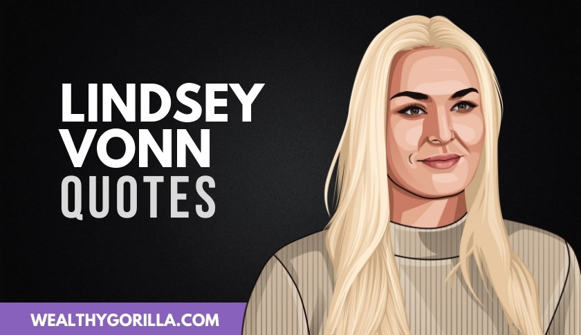 50 Athletic & Inspiring Lindsey Vonn Quotes