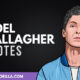 Noel Callagher Quotes