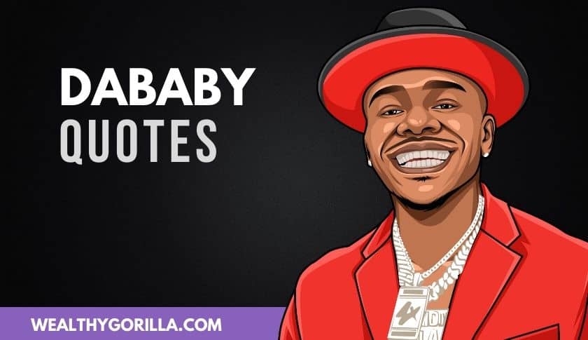 50 Iconic DaBaby Quotes