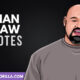 The Best Brian Shaw Quotes