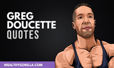 The Best Greg Doucette Quotes
