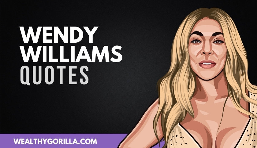 50 Wendy Williams Quotes About Life & Success