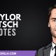 42 Inspirational & Powerful Taylor Kitsch Quotes