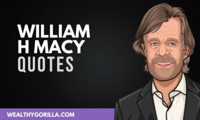 50 Famous William H Macy Quotes About Life