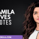 50 Truly Inspiring & Powerful Camila Alves Quotes
