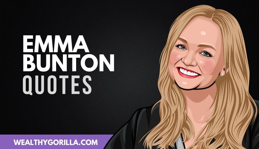 40 Inspiring Emma Bunton Quotes & Sayings
