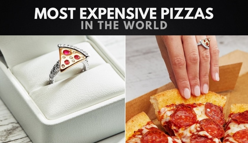The 10 Most Expensive Pizzas in the World