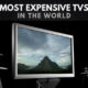 The Most Expensive TVs in the World