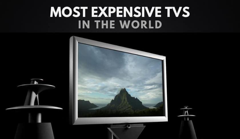 The 10 Most Expensive TVs in the World