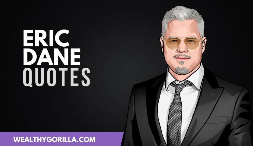 40 Eric Dane Quotes About Acting & Life