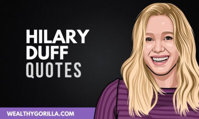 50 Hilary Duff Quotes About Success