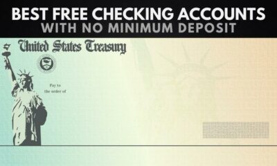 The Best Free Checking Accounts With No Minimum Deposit
