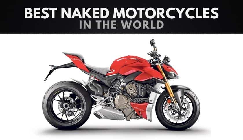 The 10 Best Naked Motorcycles In The World