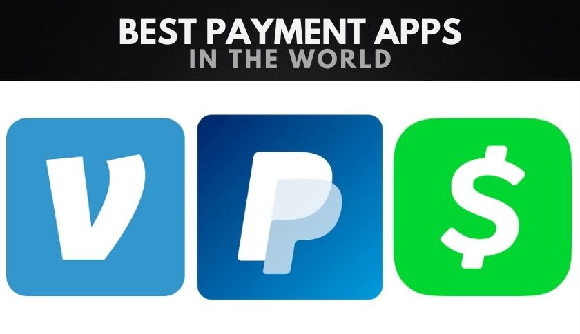 The Best Payment Apps in the World
