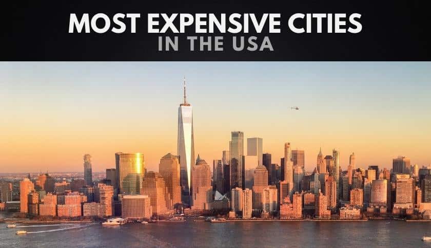 The Most Expensive Cities in the USA
