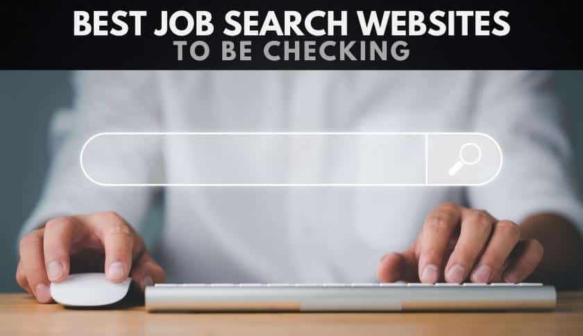 The Best Job Search Websites