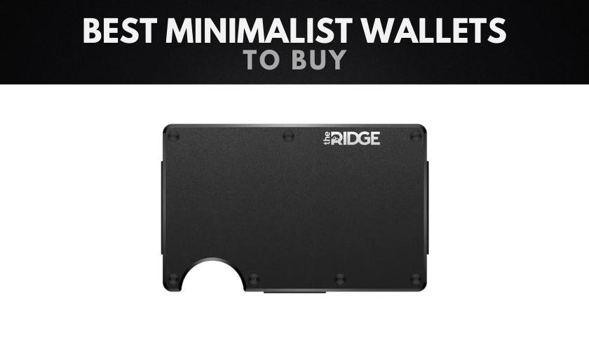 The 10 Best Minimalist Wallets For Men
