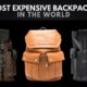The 10 Most Expensive Backpacks in the World