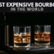The Most Expensive Bourbons in the World