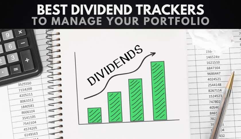 The 10 Best Dividend Trackers